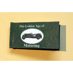 Golden Age of Motoring (Readable Book)